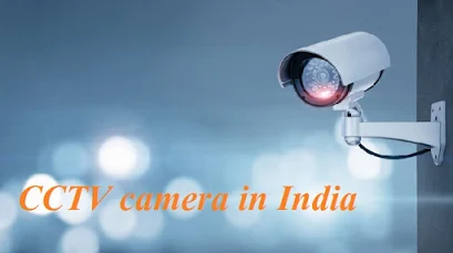 CCTV camera in India