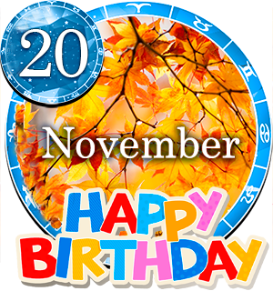 November 20 Birthday Horoscope