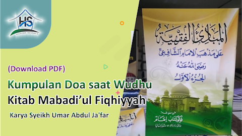 (Download PDF) Kumpulan Doa saat Wudhu Kitab Mabadiul Fiqhiyyah Lengkap Arab dan Artinya