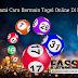 CARA MAIN DASAR PADA TOGEL ONLINE