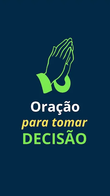 Oração para tomar decisão
