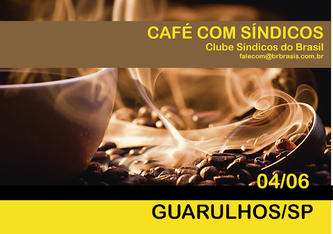 Café com Síndicos em Guarulhos - Encontro de Síndicos em Guarulhos 