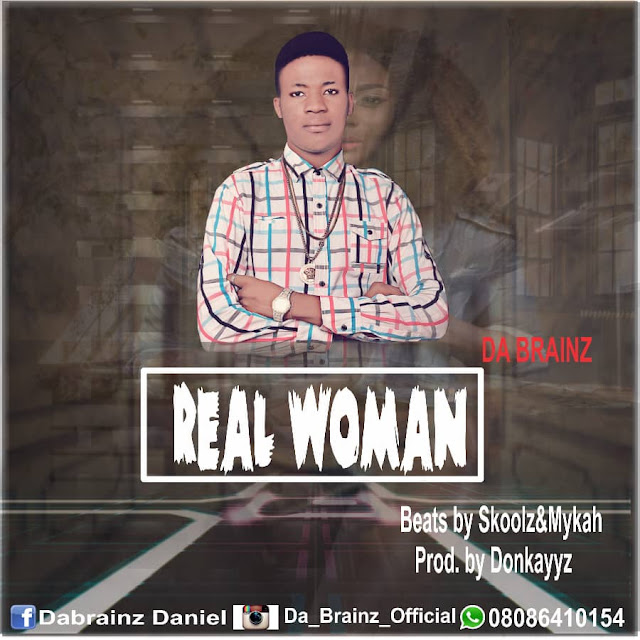 Da brainz — Real Woman - www.mp3made.com.ng 