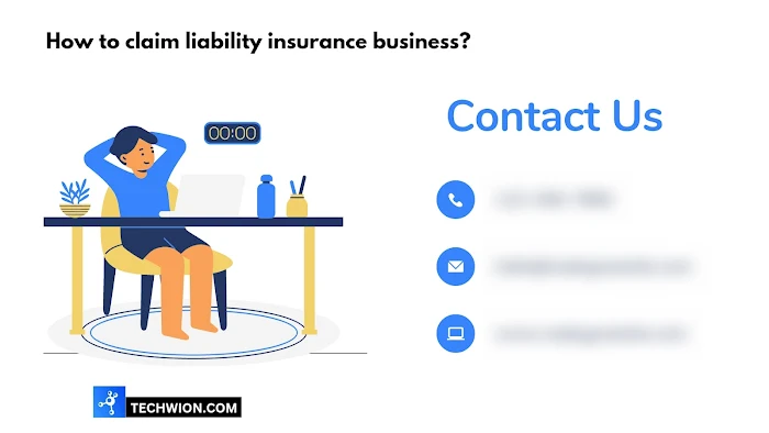 How to claim liability insurance business?