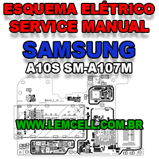 Esquema Elétrico Samsung Galaxy A10s SM - A107M Manual de Serviço Celular Smartphone      Schematic Service Manual Diagram Cell Phone Mobile Smartphone Samsung Galaxy A10s SM - A107 M     Esquematico Manual de Servicio Diagrama Electrico Teléfono Smartphone Samsung Galaxy A10s SM-A107M