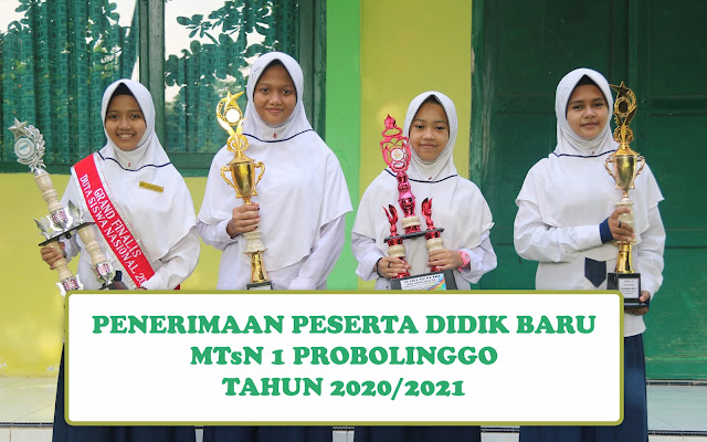 PPDB MTsN 1 Probolinggo Tahun Pelajaran 2020/2021