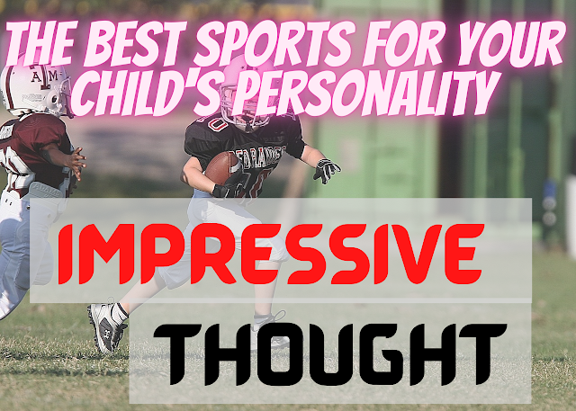 The Best Sports for Your Child's Personality