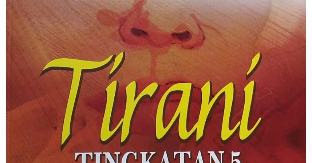 Contoh Soalan Novel Spm Tirani Dan Leftenan Adnan - Tersoal p