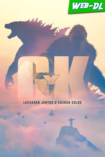 Godzilla y Kong: El nuevo imperio (2024)[WEB-DL 720p/1080p][Lat-Cas-Ing][1fichier+Gofile]