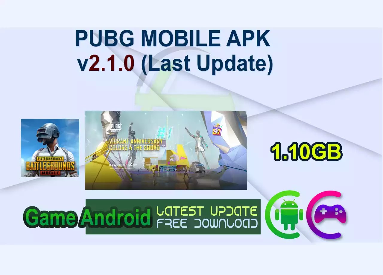 PUBG MOBILE APK v2.1.0 (Last Update)