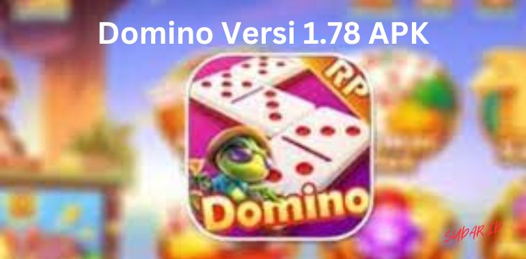 Domino Versi 1.78 APK Aplikasi Download Higgs Domino RP APK