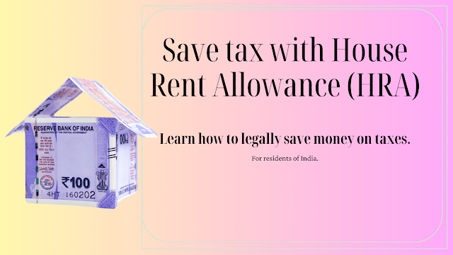 How to Save Tax with House Rent Allowance (HRA) in India