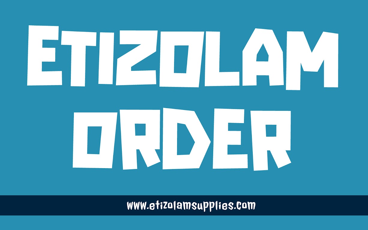 Etizolam Order