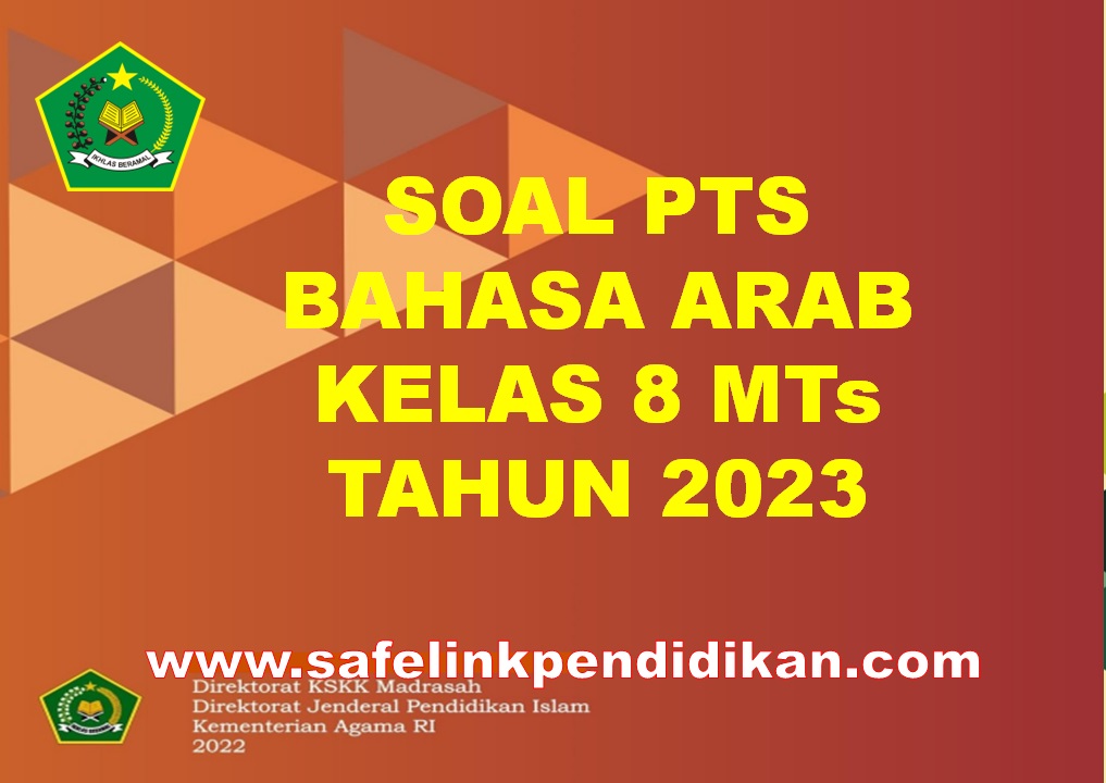 Soal PTS Bahasa Arab Kelas 8 MTs