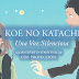 Película Koe no Katachi tendrá en México concierto en vivo [Actualizado: Advertencia]