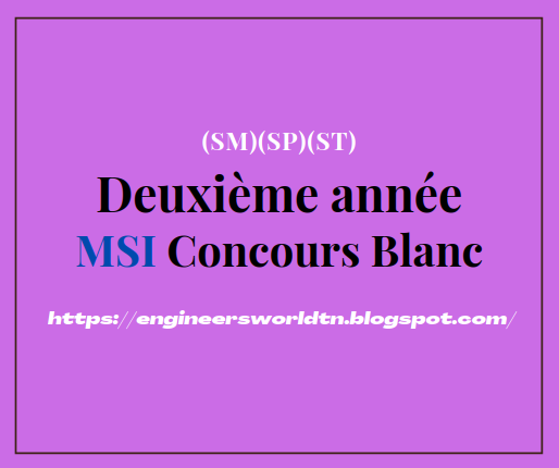 Mécanique des Solides Indéformables Concours Blanc Deuxième année cycle préparatoire aux études d'ingénieur, MSI Tunisien Prepa Concours National