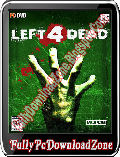 Download Left 4 Dead PC Game Full Version For Free