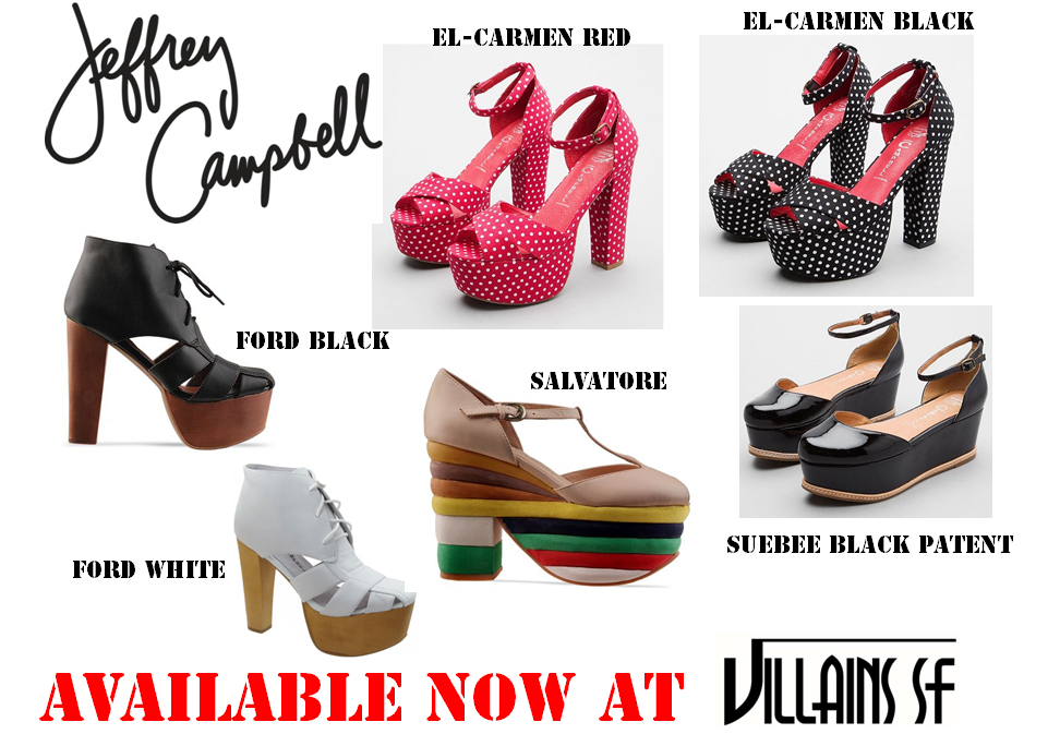 More Jeffrey Campbell Shoes : Available now!! | Villains SF