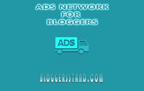 Top 5 ads networks for blogger to make money from their blog