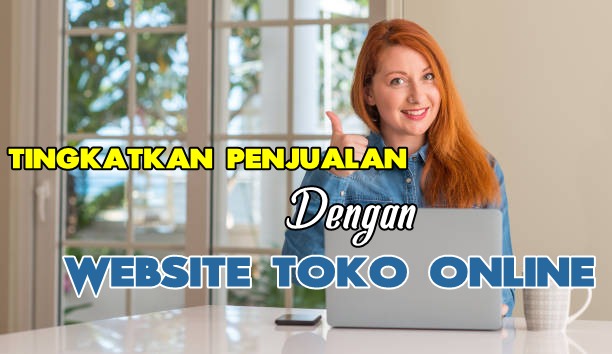 Website Toko Online Murah untuk Tingkatkan Penjualan Online