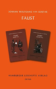 Faust: Erster und zweiter Teil (Hamburger Lesehefte)