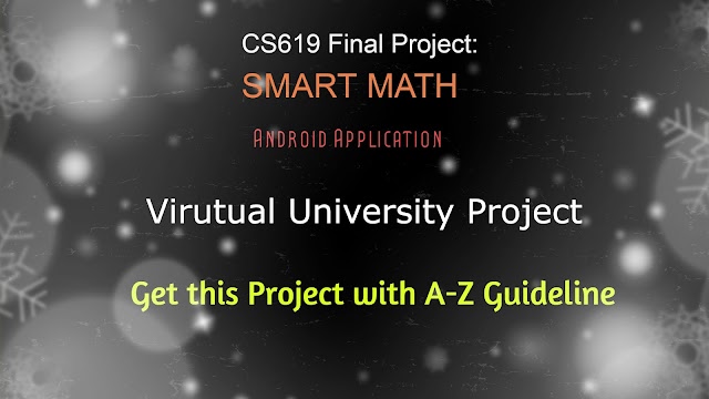 Get Smart Math Mobile App Project by Virtual University