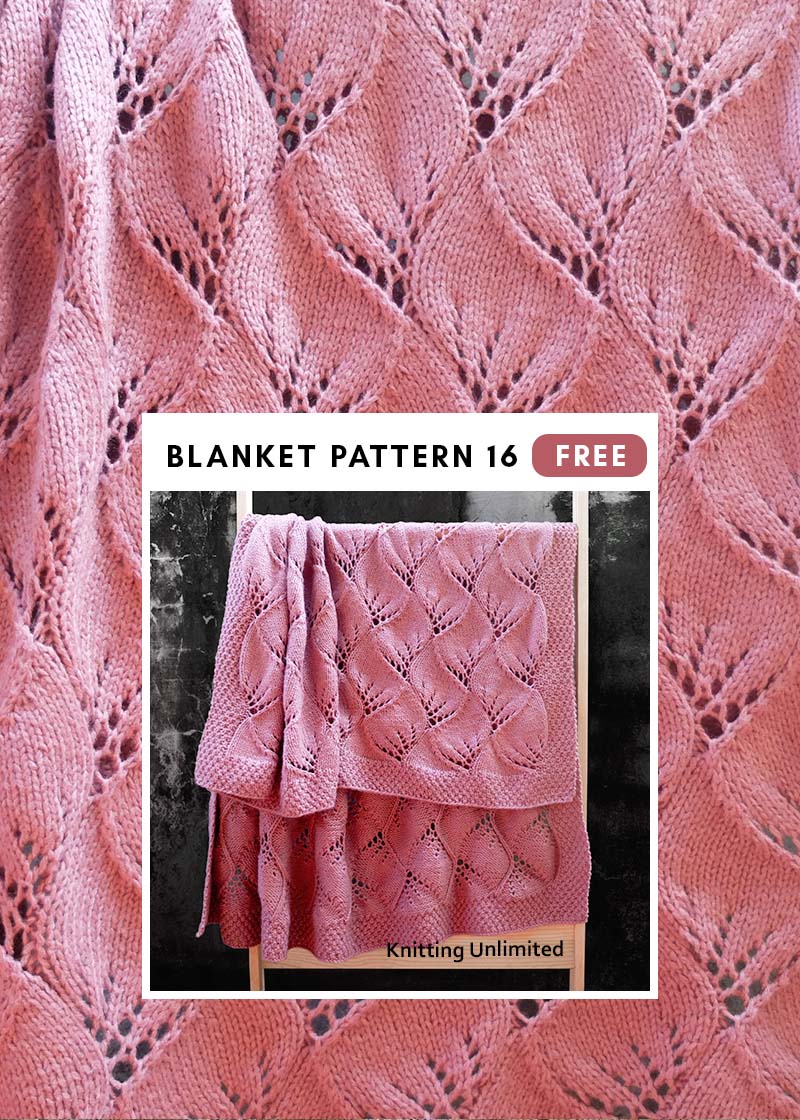 Blanket 16 Knitting Unlimited. Free instructions, chart and PDF file