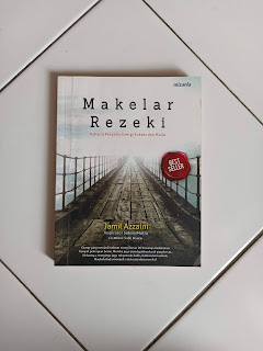 Makelar Rezeki - Jamil Azzaini