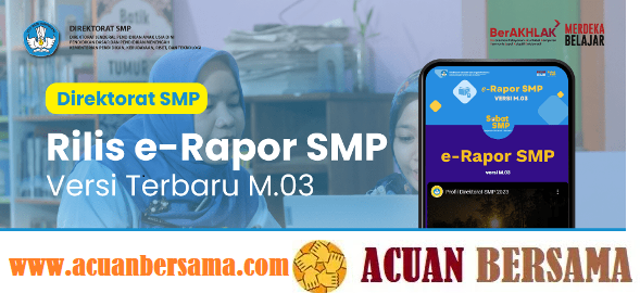 Panduan Aplikasi eRapor SMP Kurikulum Merdeka Versi Terbaru M.03 Tahun Pelajaran 2023-2024