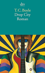 Drop City: Roman
