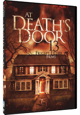 DVD Review - At Death's Door: 13 Fright-Filled Films