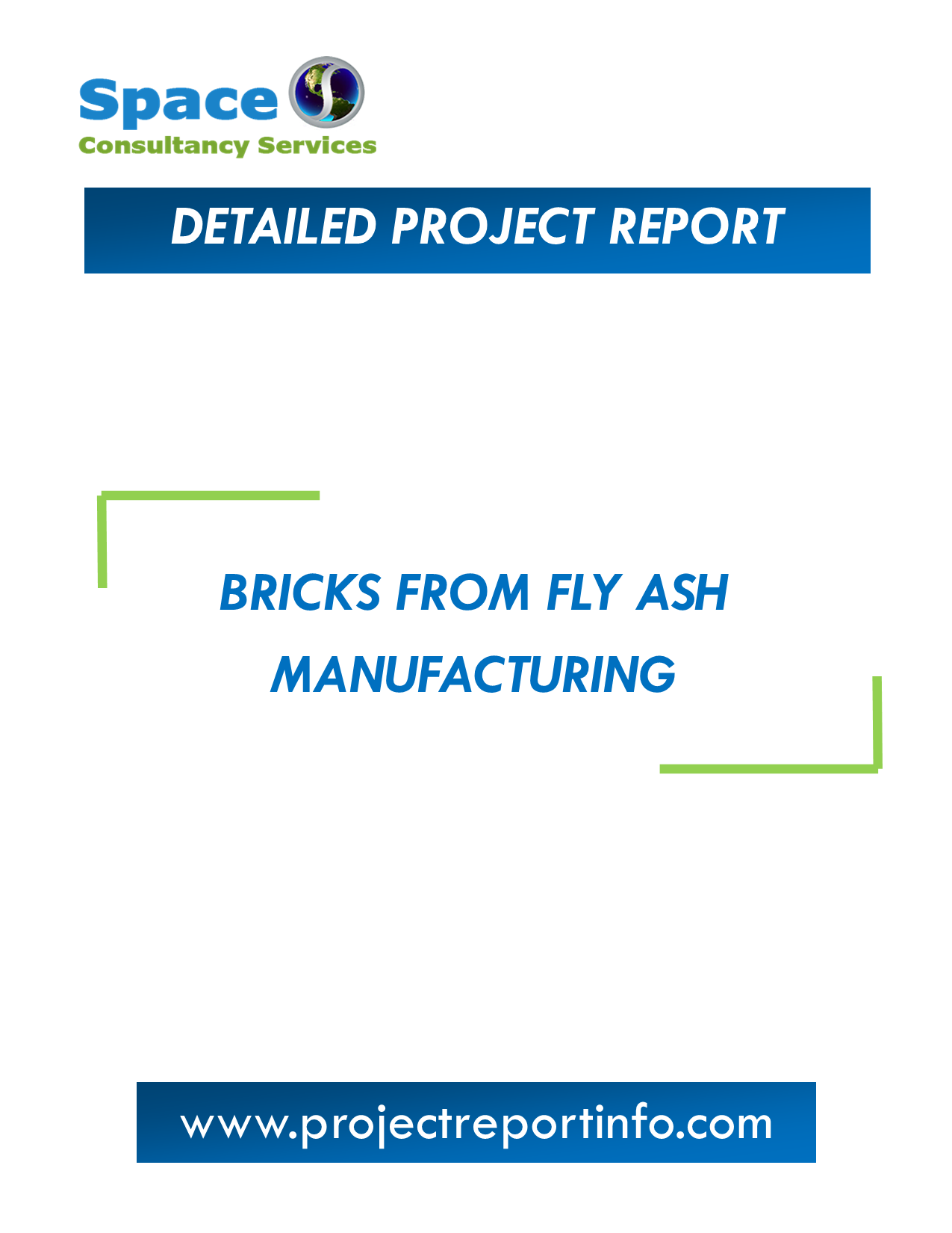 Project Report on Bricks from Fly Ash Manufacturing