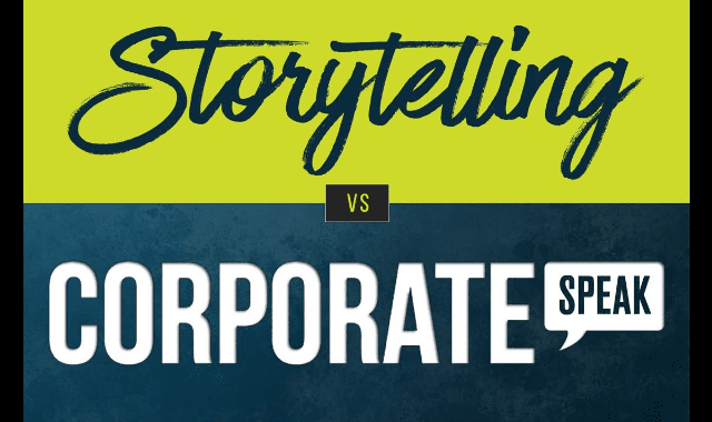 Storytelling vs Corporate Speak