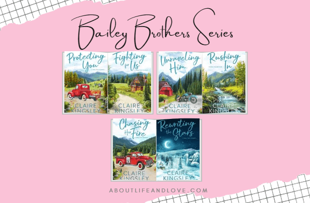Bailey Brothers Series by Claire Kingsley