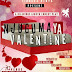 'NJUGUMA YA VALENTINE', Your Only Escape For Valentine