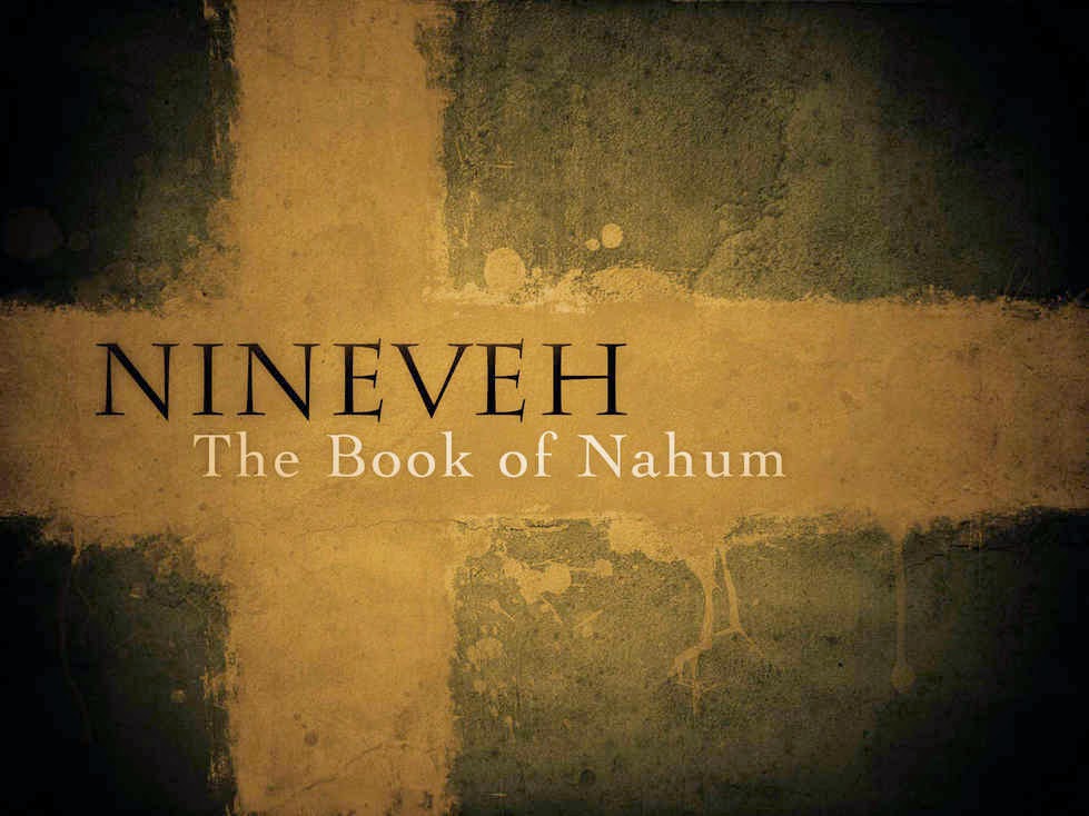 An Outline Of The Book Of Nahum Divine Spirit