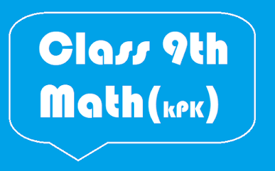 class 9th maths notes kpk textbooks