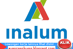 Lowongan Kerja PT INALUM (Persero) - D3 / S1 Berbagai Jurusan - September 2016