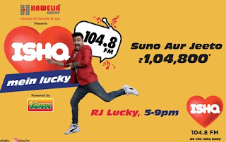 Get ‘ISHQ MEIN LUCKY’ on India’s 1st Romantic Radio Station-104.8 ISHQ FM