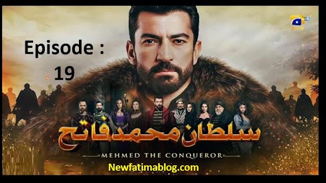 Mehmed The Conqueror Episode 19 With Urdu Dubbing 