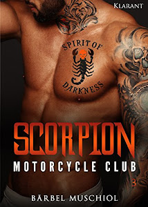 Scorpion Motorcycle Club 3 (Spirit of Darkness)