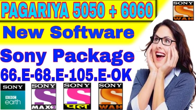 Pagariya 5050-6060 Letest New Software Update Sony Package ok