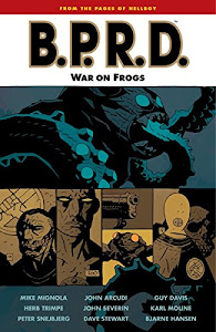 B.P.R.D. vol.12: War on Frogs