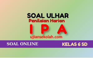 soal penilaian harian perkembang biakan hewan tumbuhan ipa kelas 6