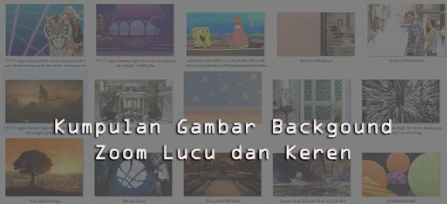 Kumpulan Gambar Backgound Zoom Lucu dan Keren