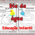 DIA MUNDIAL DA ÁGUA - COORDENAÇÃO MOTORA EDUCAÇÃO INFANTIL