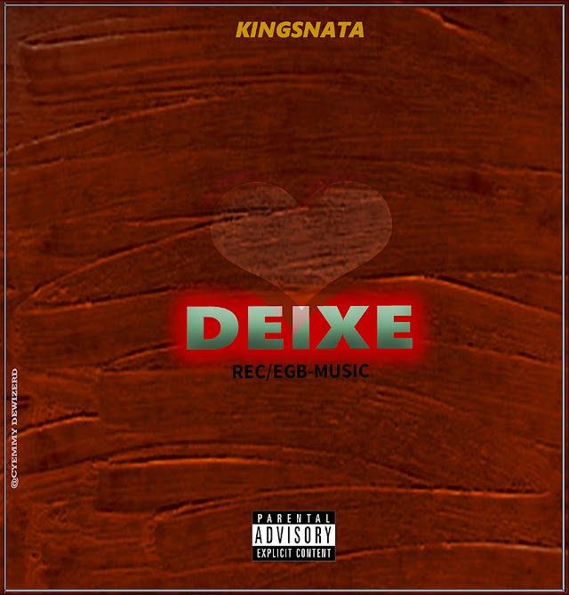 Kingsnata - Deixe (2019) Baixar música 