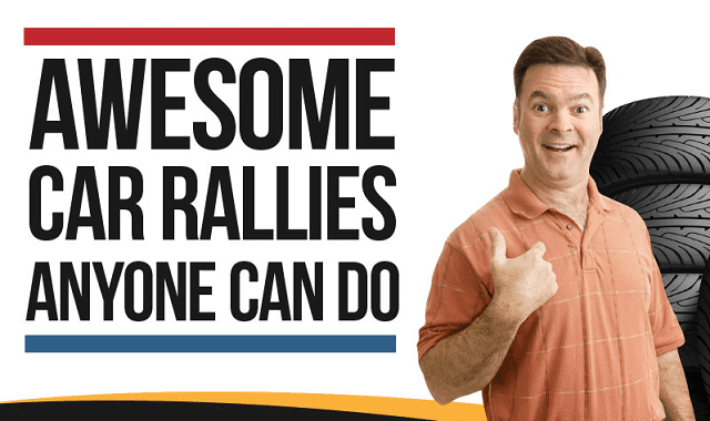 Awesome Car Rallies Anyone Can Do