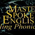 Master Spoken English - Feeling Phonics