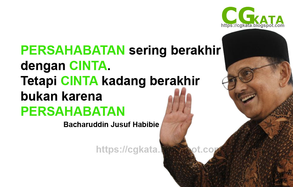 50 KATA KATA  KUTIPAN BIJAK BJ  HABIBIE  CGKATA